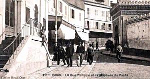 1317- Oran - Rue Philippe et la Mosquee du Pacha2